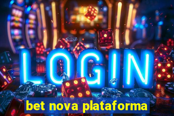 bet nova plataforma